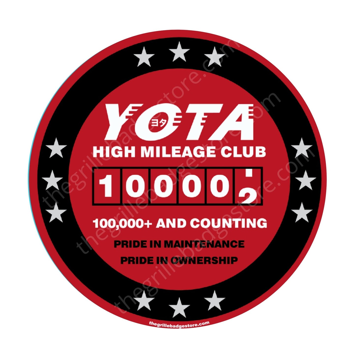www.toyotahighmileageclub.com High quality, THICK and weather resistant for 3-5 years. High mileage club stickers, Sticker - Yota High Mileage Club,  High Mile Club - do you own a high mileage Toyota  one of the ORIGINAL (besides Volvo) www. thegrillebadgestore.com 100K 100,000 miles