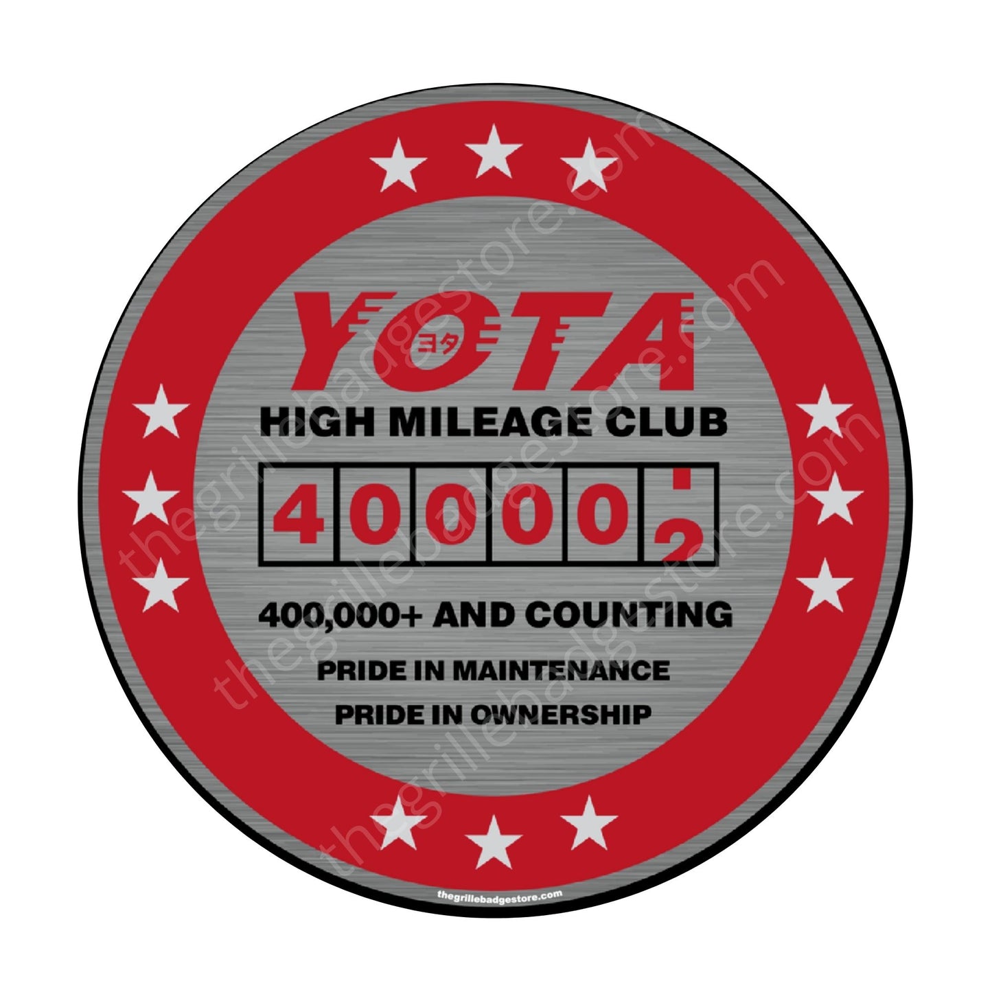 High quality, THICK and weather resistant for 3-5 years. High mileage club stickers, Sticker - Yota High Mileage Club,  High Mile Club - do you own a high mileage Toyota  one of the ORIGINAL (besides Volvo) www. thegrillebadgestore.com