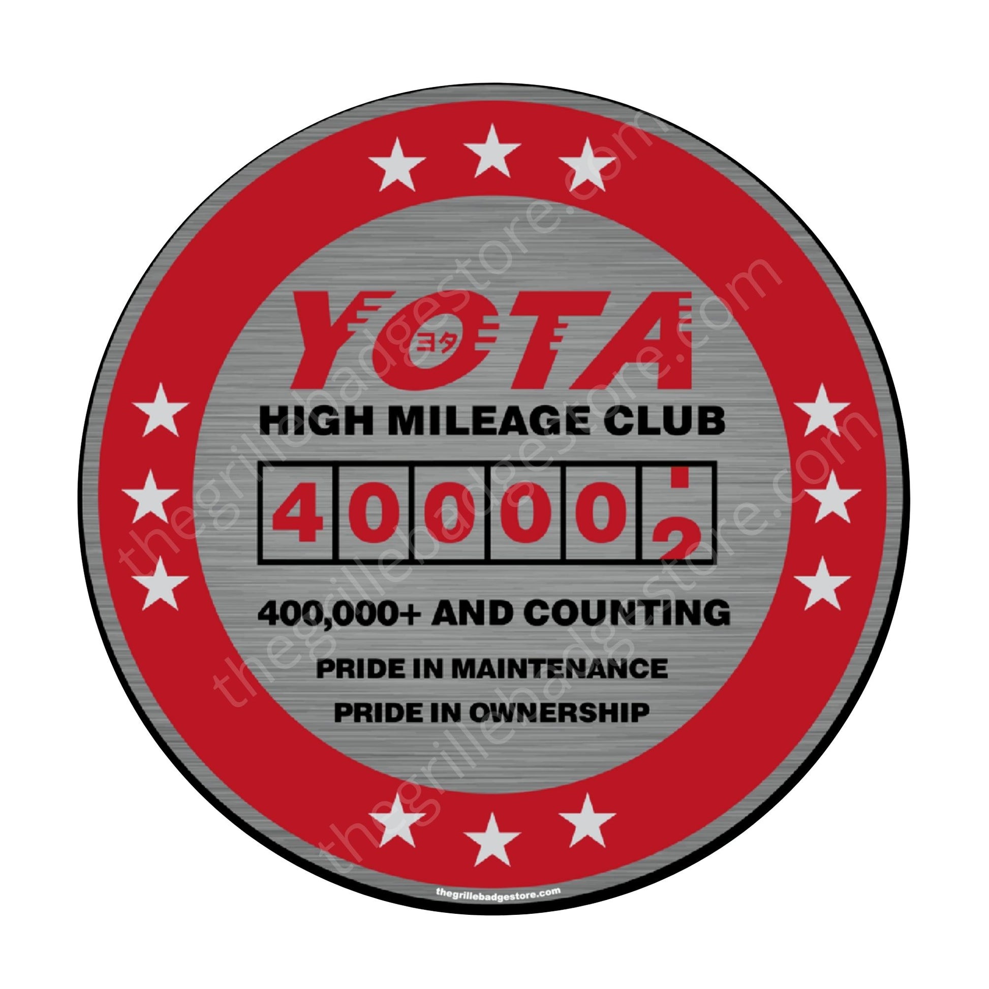 High quality, THICK and weather resistant for 3-5 years. High mileage club stickers, Sticker - Yota High Mileage Club,  High Mile Club - do you own a high mileage Toyota  one of the ORIGINAL (besides Volvo) www. thegrillebadgestore.com